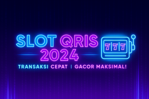 slot qris 2024 terpercaya
